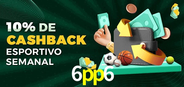 10% de bônus de cashback na 6pp6